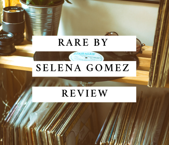 What I Thought About Selena Gomez’s Album Rare